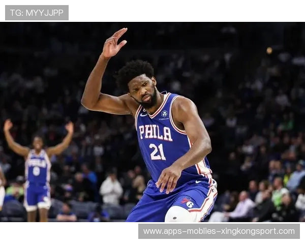 恩比德篮下持续轰击,费城胜势无可阻挡